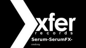 xfer serum serial number free