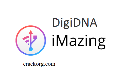 DigiDNA iMazing 2.10.6 Crack With Activation Number [Latest Version]