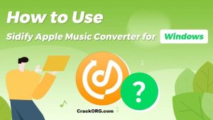 Sidify Music Converter 3.2.1 Crack & Serial Key Full Version